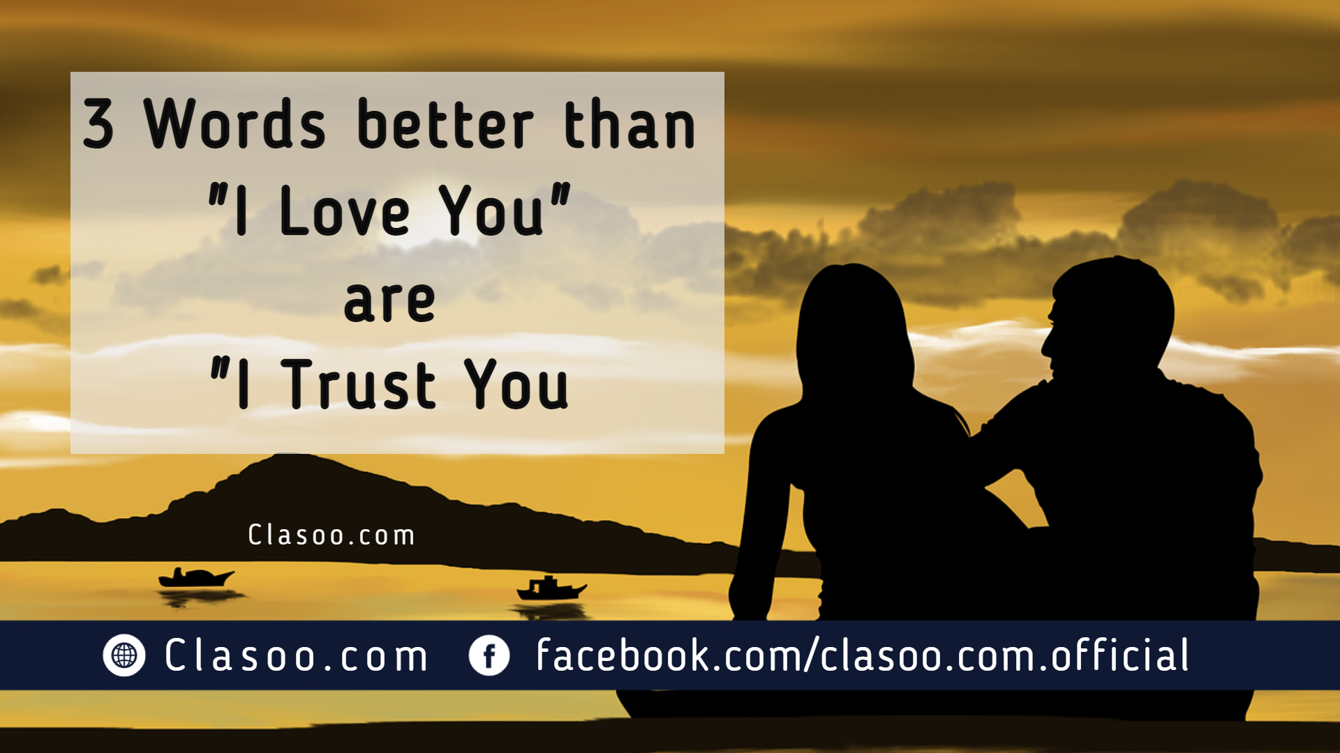 3 Words better than "I Love You" are "I Trust You"
