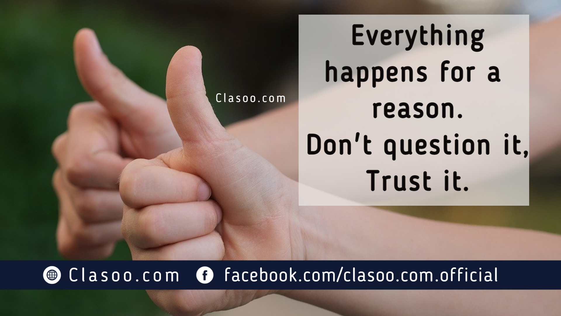 Everything happens for a reason. Don't question it. Trust it.